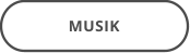 MUSIK